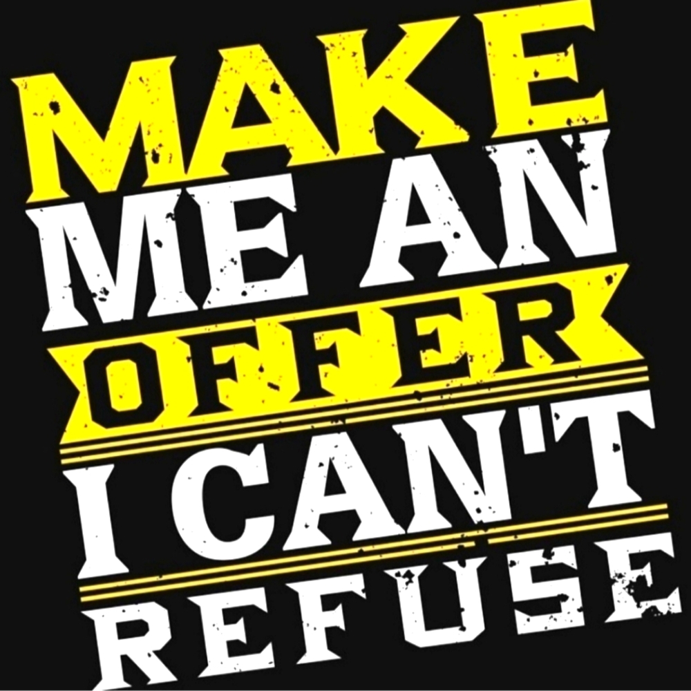 All offers considered